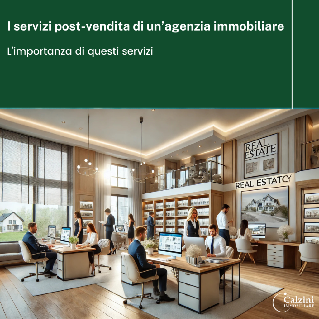 Il Valore dell’Assistenza Post-Vendita di un’Agenzia Immobiliare